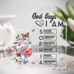 God Says I Am Name In Bible Verse Christian Gifts For Women - Personalized Acrylic Plaque