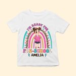 I'm Ready For School - Personalized Shirt