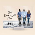 Never Walk Alone My Mom, Dad Walk With Me - Loss Of Loved Ones - Personalized Acrylic Plaque - Image 5