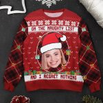 On The Naughty List And I Regret Nothing - Personalized Photo Ugly Sweater - Image 6