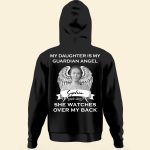 My Daughter Is My Guardian Angel - Personalized Photo Back Printed Shirt - Image 4