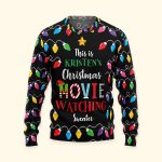This Is My Christmas Movie Watching Ugly Sweater - Personalized Ugly Sweater - Image 4